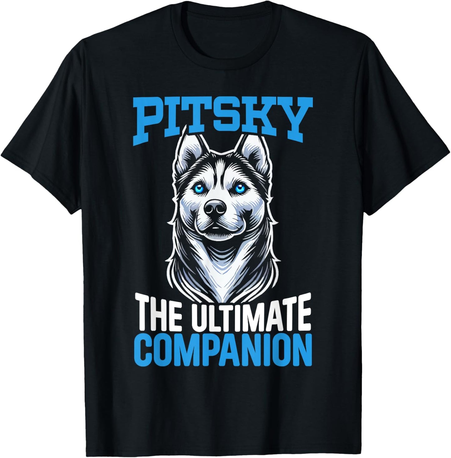 Pitsky Owner Dog Lover Puppy Pit Bull Siberian Husky T-Shirt - T-Shirt | Black