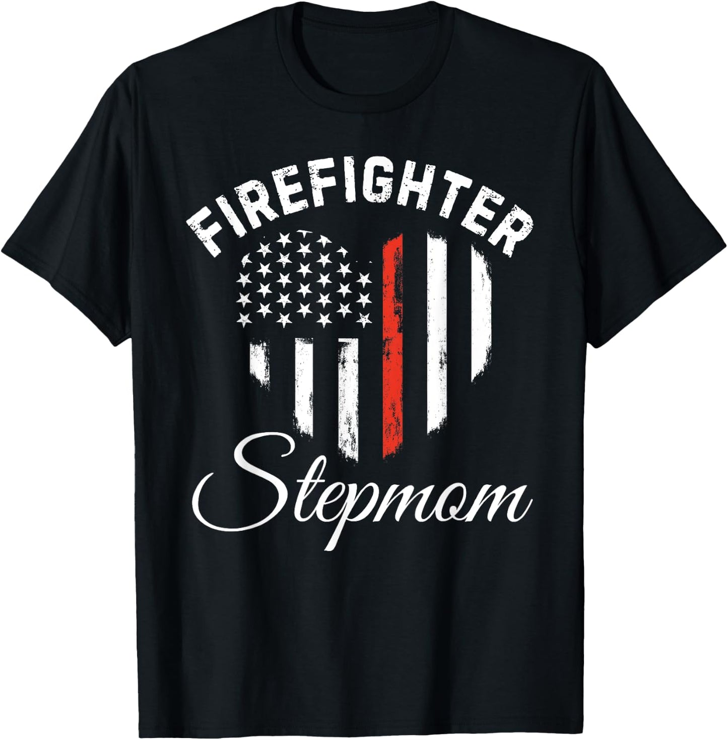 Firefighter Stepmom Patriotic Heart American Flag Mother Day T-Shirt - T-Shirt | Black