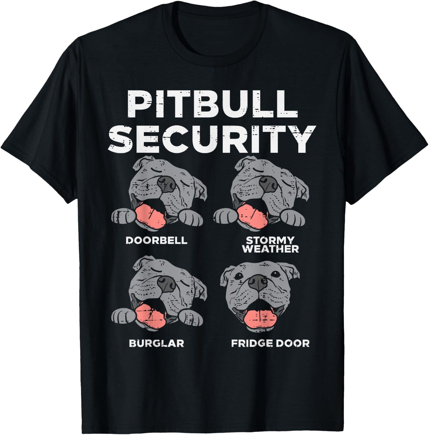 Pitbull Security Funny Pitties Pitty Dog Lover Owner Gift T-Shirt - T-Shirt | Black