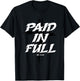 Paid In Full Cross T-Shirt - T-Shirt | Black
