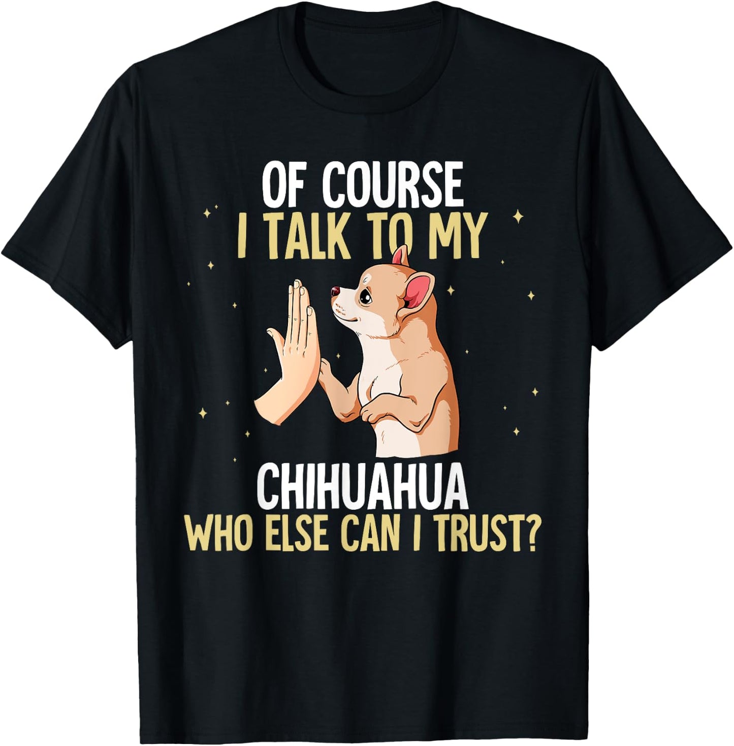 Chihuahua T-Shirt - T-Shirt | Black