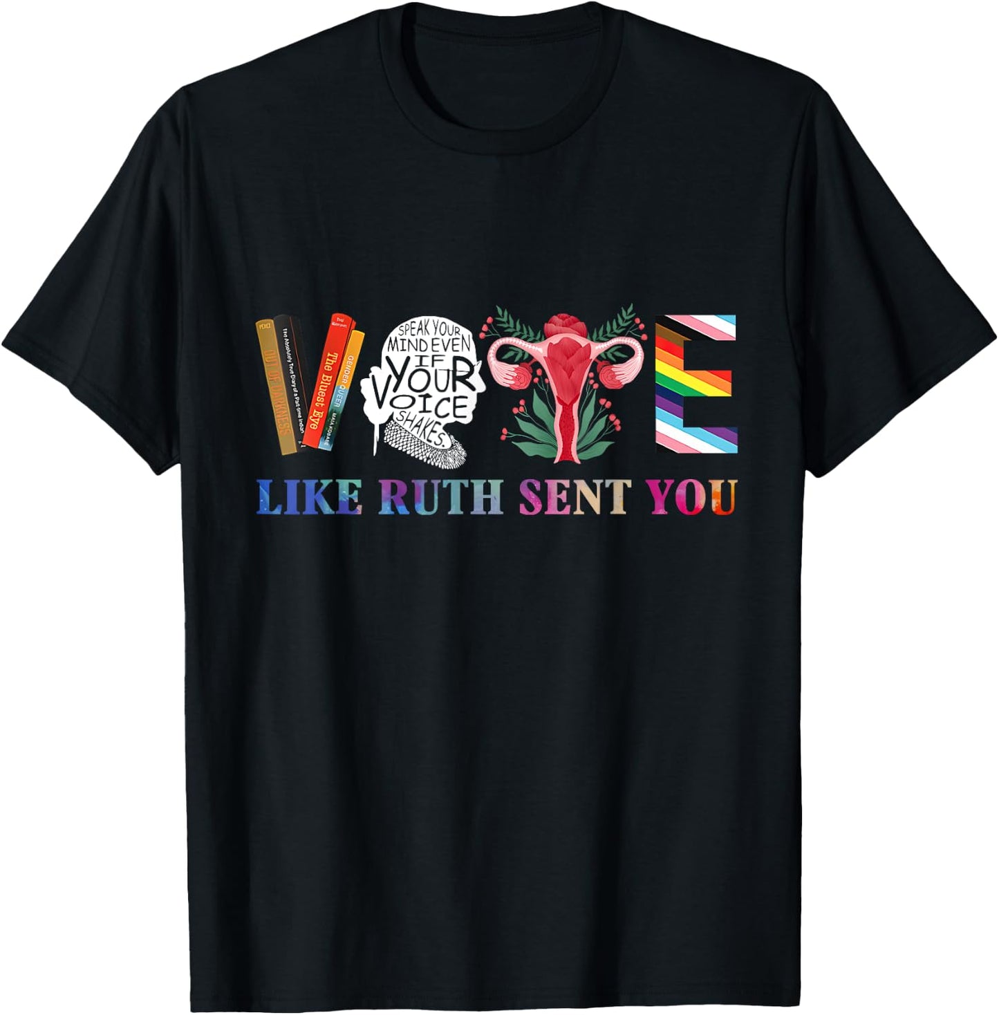 Vote Like Ruth Sent You T-Shirt - T-Shirt | Black