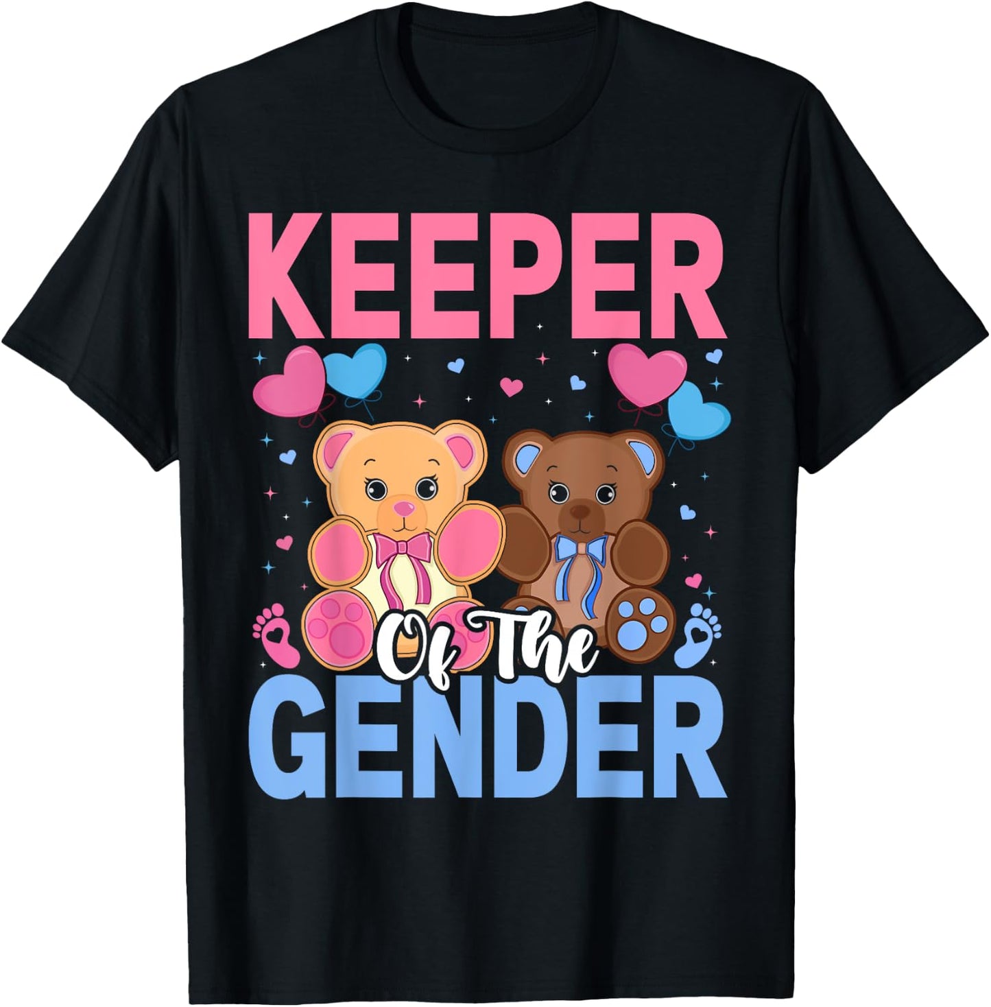 Keeper Of The Gender Reveal Baby Bear Balloons Pink Or Blue T-Shirt - T-Shirt | Black