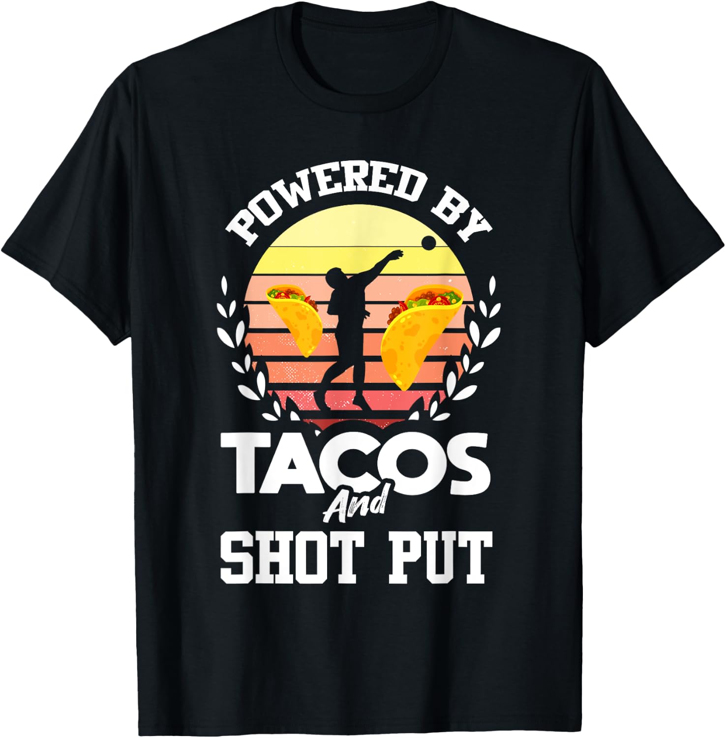 Shot Put Shirt Funny Taco Lover Track and Field Shot Putter T-Shirt - T-Shirt | Black