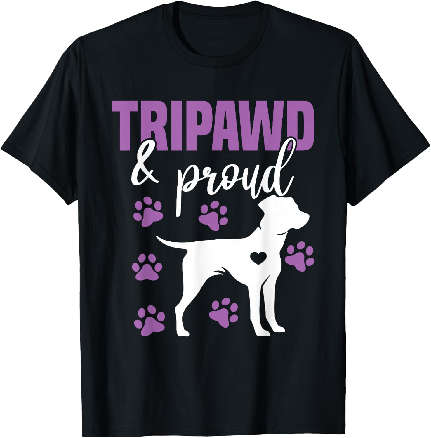 Tripawd and Proud, Left Back Leg Amputee, Tripaw Dogs T-Shirt - T-Shirt | Black