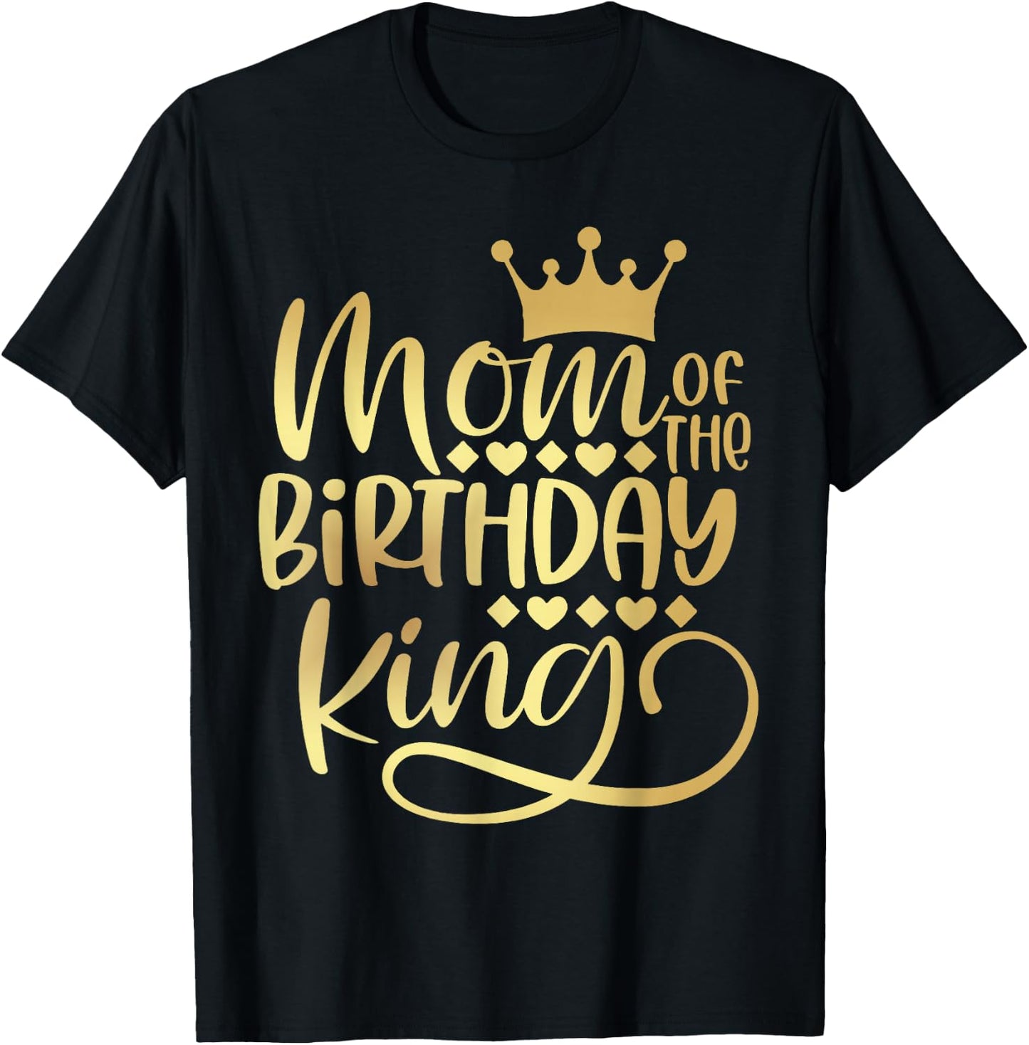 Mom Of The Birthday King Boys Bday Party Gift T-Shirt - T-Shirt | Black