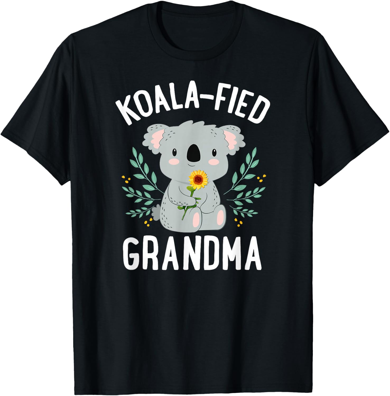 Koalafied Grandma Koala Bear Sunflower Floral Mothers Day T-Shirt - T-Shirt | Black