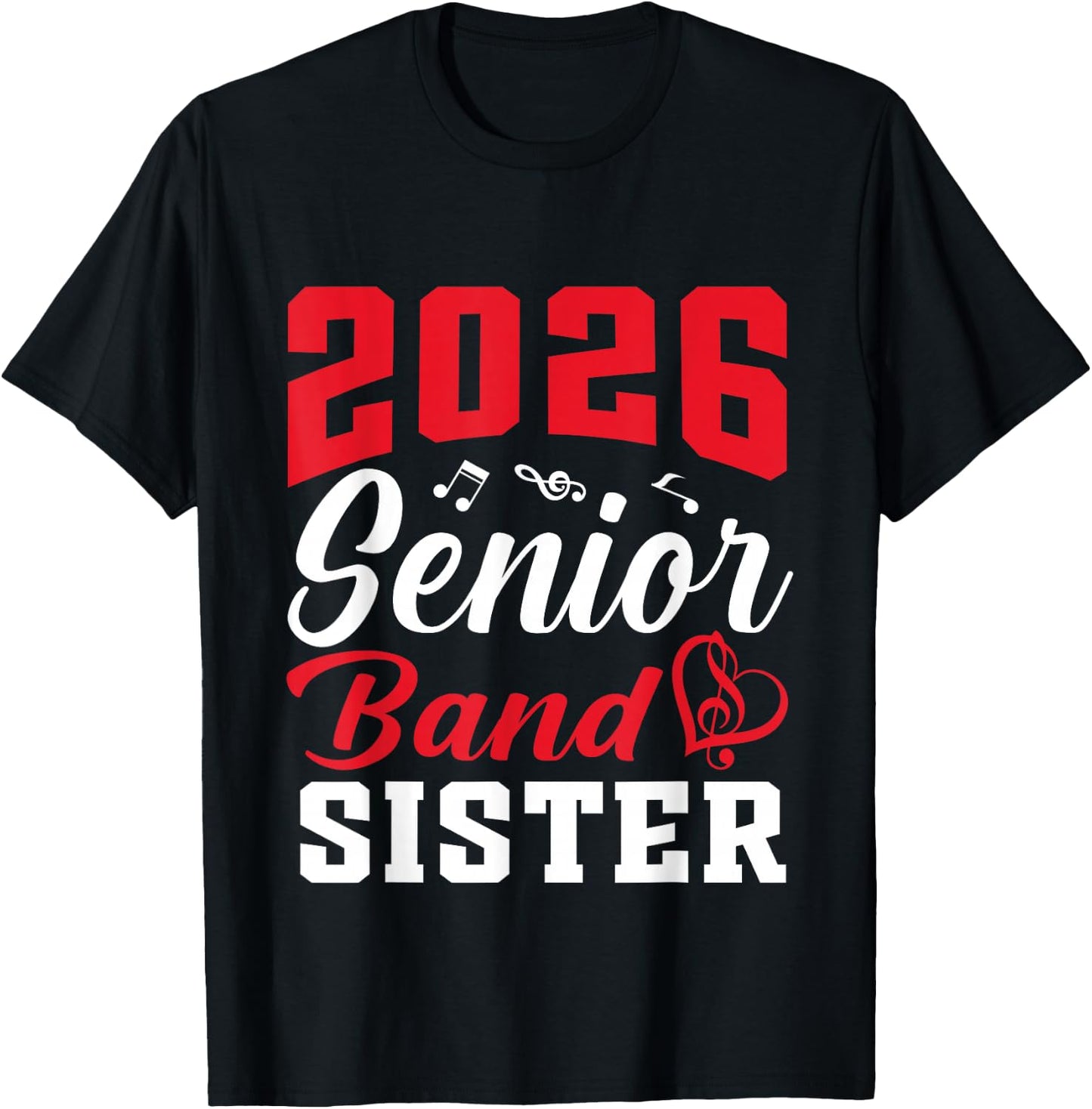 2026 Senior Band Sister Class Of 2026 Parent Graduation T-Shirt - T-Shirt | Black