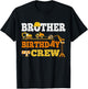 Brother Birthday Crew Construction Excavator Kids Family T-Shirt - T-Shirt | Black
