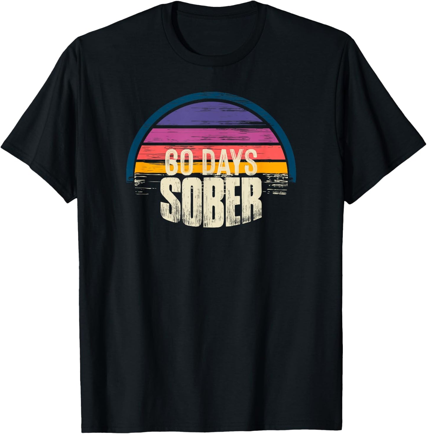 60 days Sober - AA Recovery Sobriety T-Shirt - T-Shirt | Black