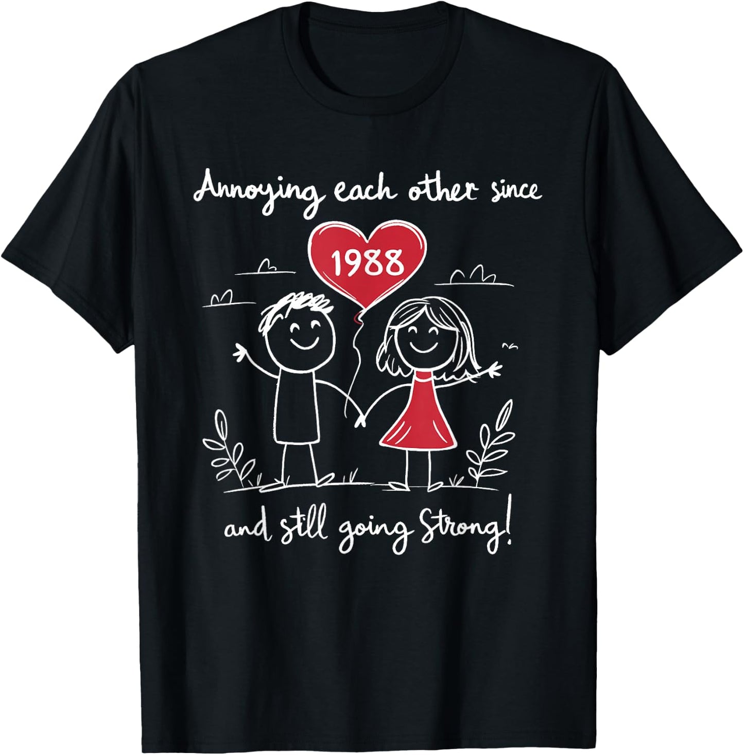 Annoying Each Other Since 1988 37th Wedding Anniversary T-Shirt - T-Shirt | Black