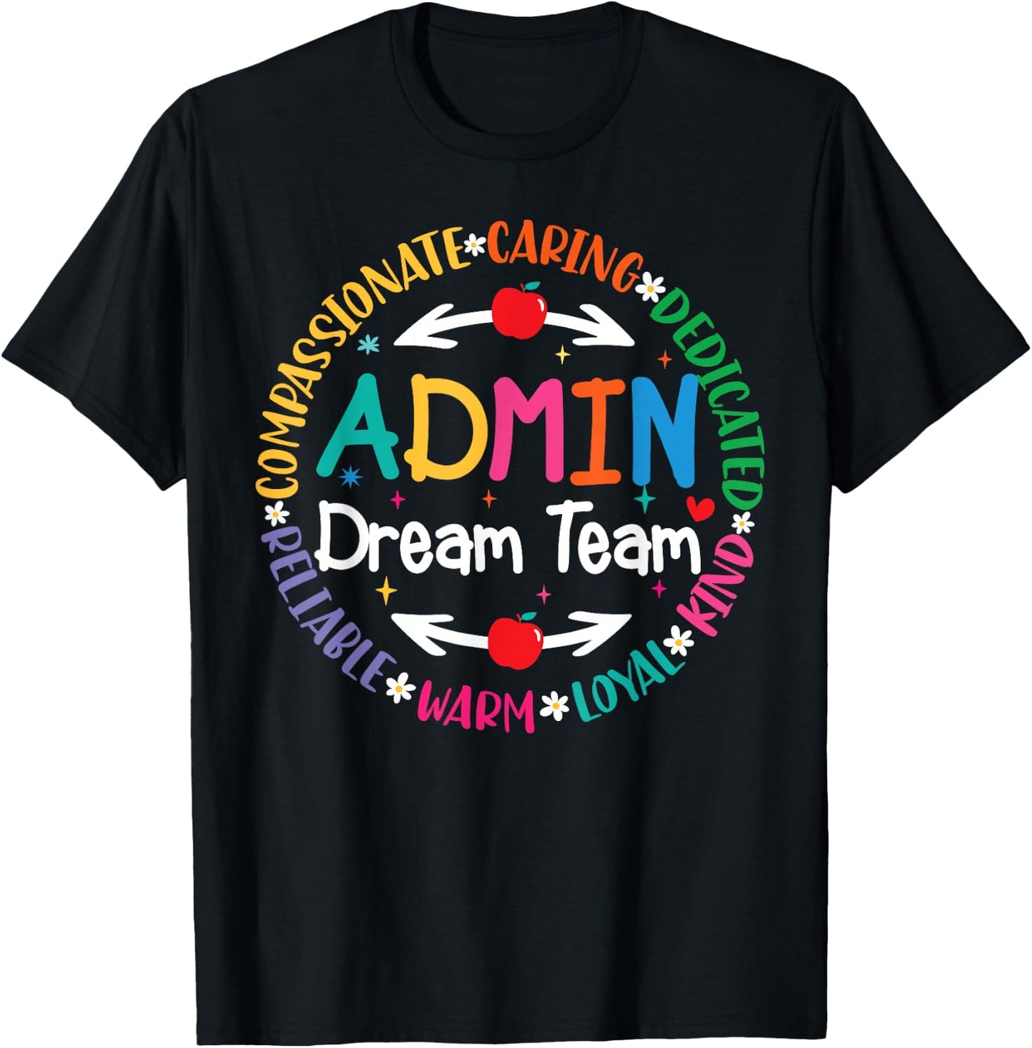 Admin Dream Team Back To School Front Office Employees Staff T-Shirt - T-Shirt | Black