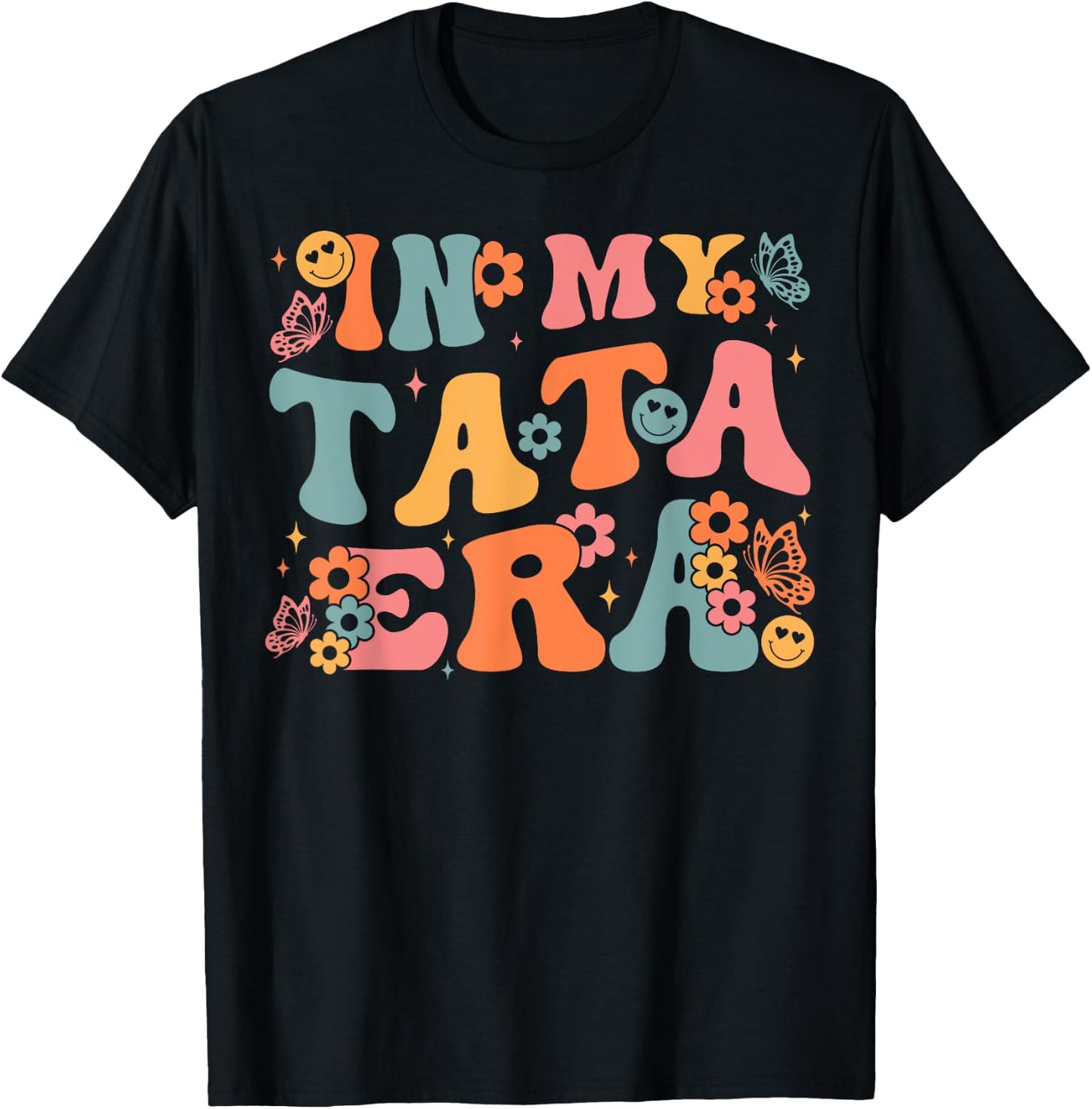 In My Tata Era Baby Announcement for Grandma Mother's Day T-Shirt - T-Shirt | Black