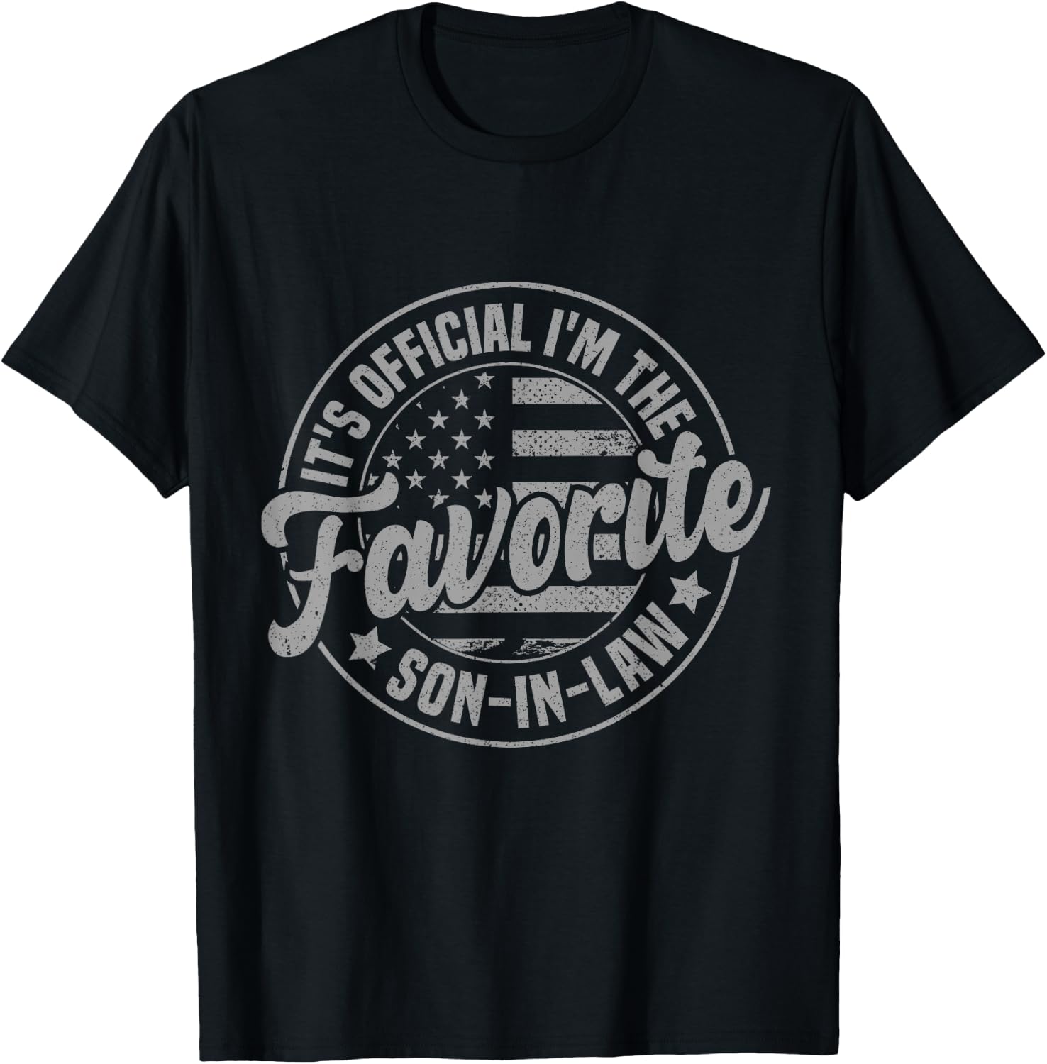 It's Official I'm The Favorite Son-In-Law Funny Fathers Day T-Shirt - T-Shirt | Black