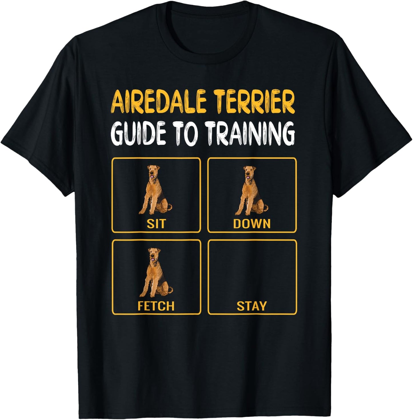 Funny Airedale Terrier Guide to Training Dog Obedience T-Shirt - T-Shirt | Black