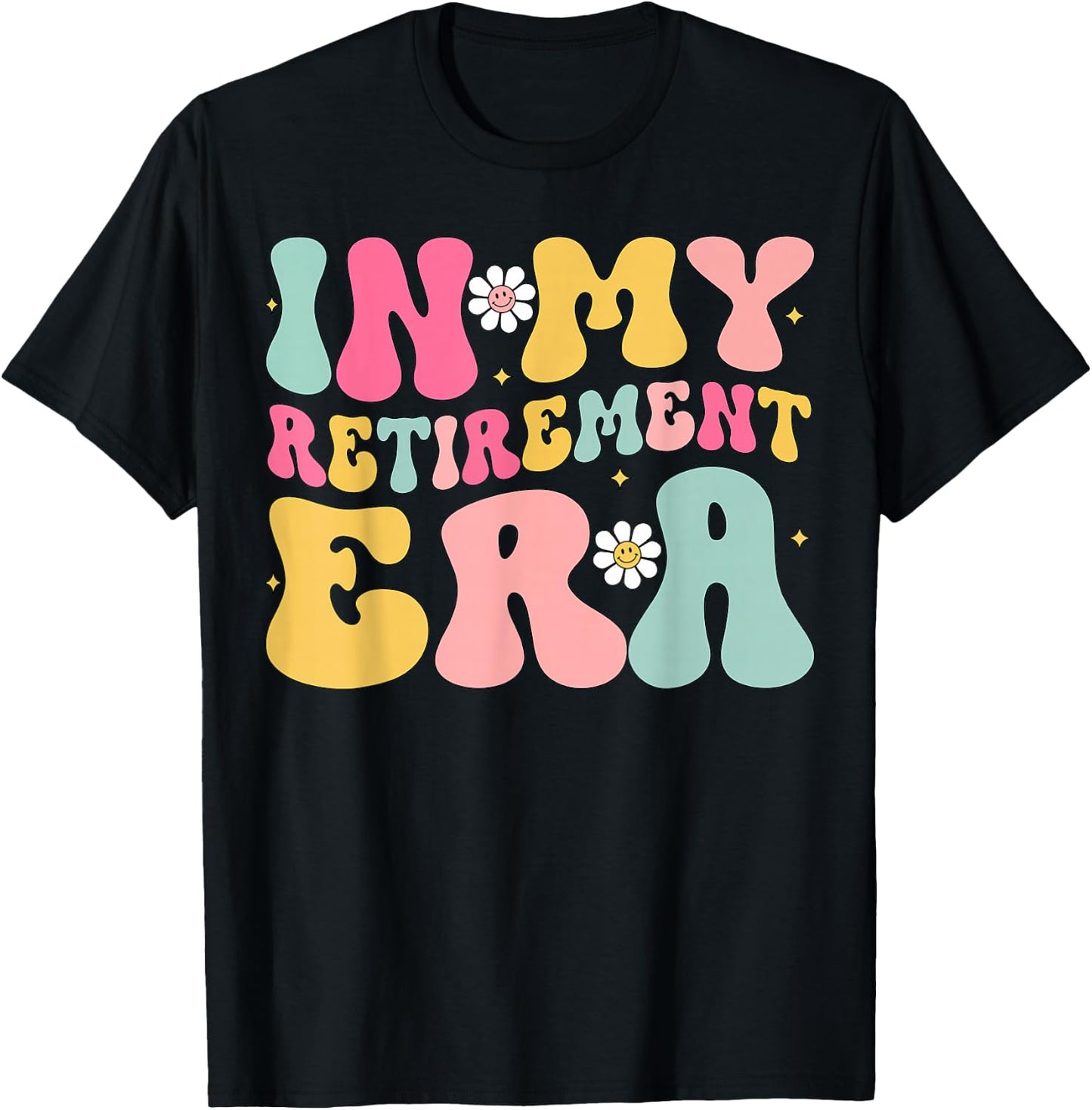 Retro Groovy In My Retirement Era Funny Retired 2025 T-Shirt - T-Shirt | Black