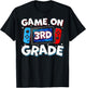 Game On 3rd Grade Video Gamer Third Grade Level Kids Boys T-Shirt - T-Shirt | Black