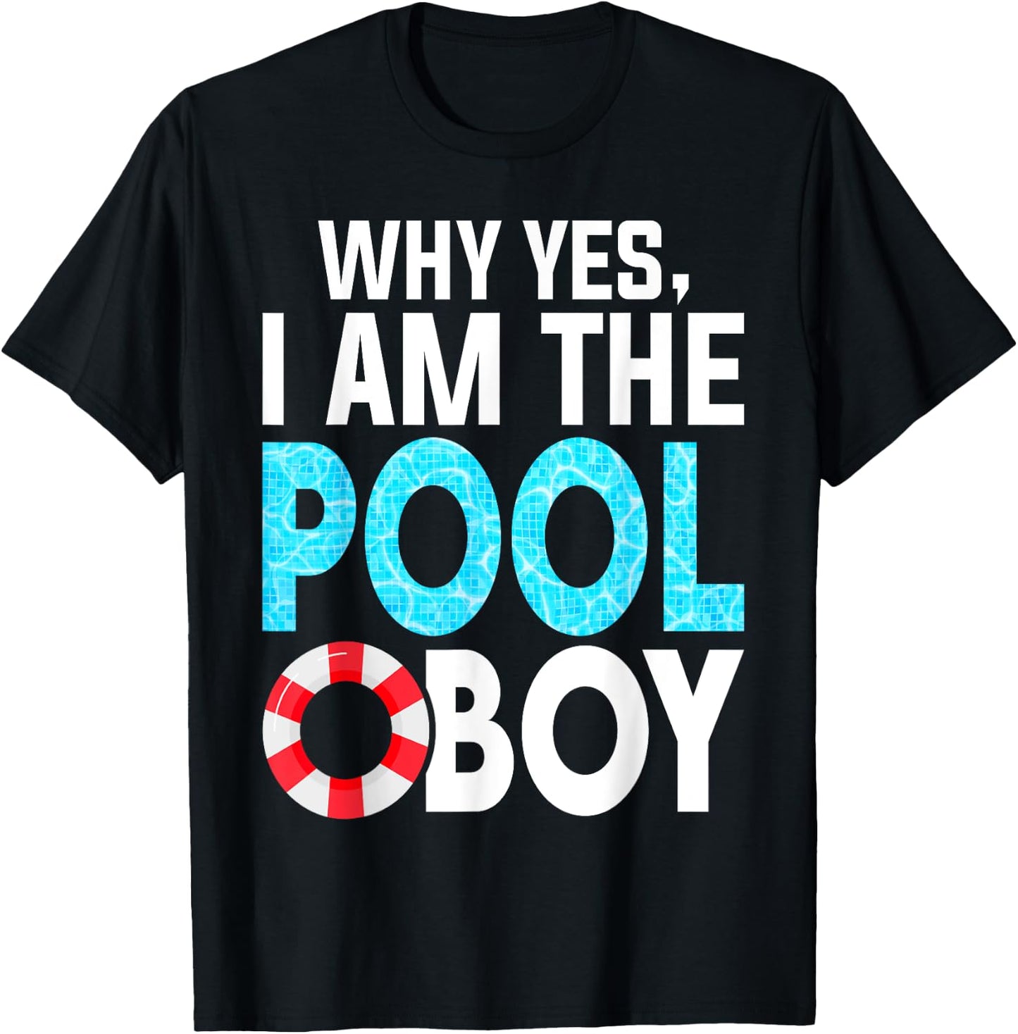Why Yes I Am The Pool-Boy Funny Pool Expert Swim T-Shirt - T-Shirt | Black