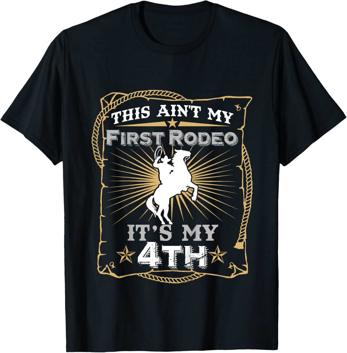Funny Ain't My First Rodeo 4th Birthday For Kids T-Shirt - T-Shirt | Black