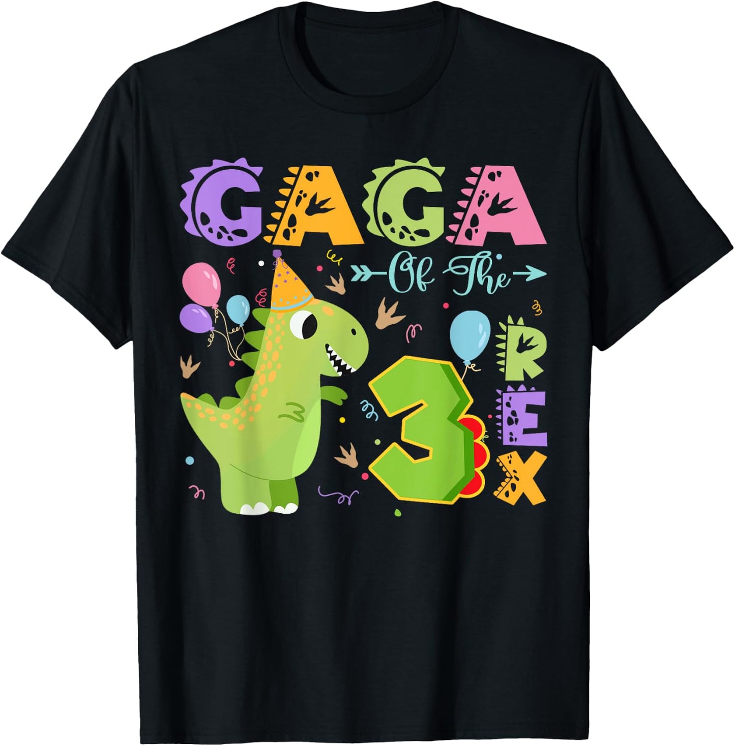 Gaga Of The Three Rex 3Rd Birthday Dinosaur Party T-Shirt - T-Shirt | Black
