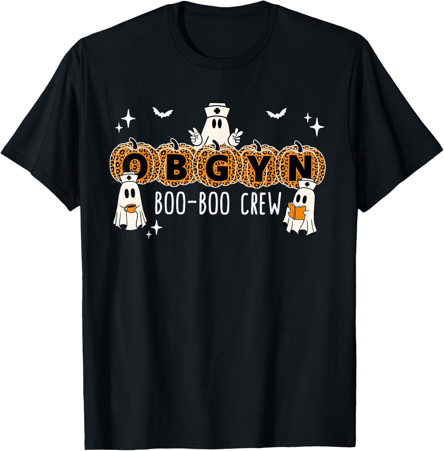 OBGYN Boo Boo Crew Obstetrics Nurse Ghost Pumpkin Halloween T-Shirt - T-Shirt | Black
