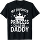 My Favorite Princess Calls Me Dad Fathers Day Christmas T-Shirt - T-Shirt | Black
