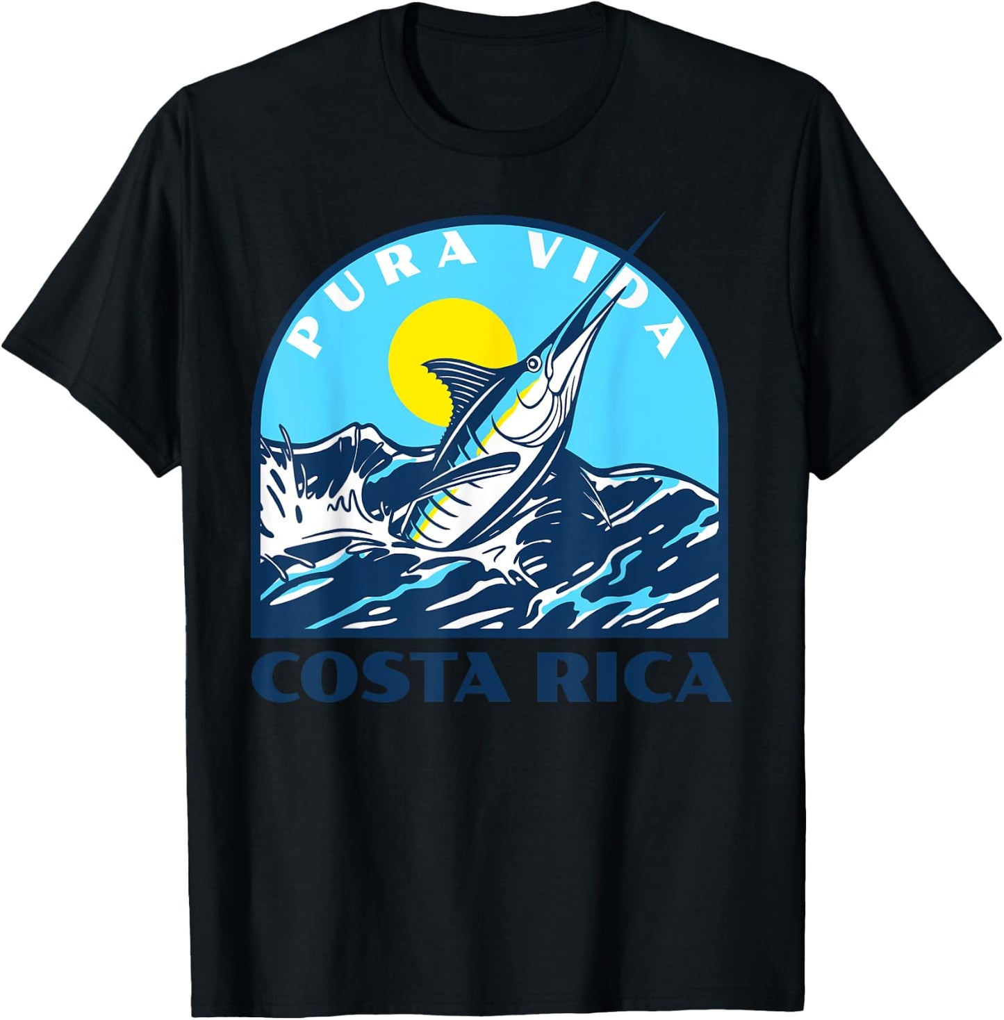 Pura Vida Costa Rica Fishing -Marlin and Sailfish Adventure T-Shirt - T-Shirt | Black