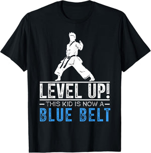 Level Up! This Kid is Now a Blue Belt Karate Award T-Shirt - T-Shirt | Black