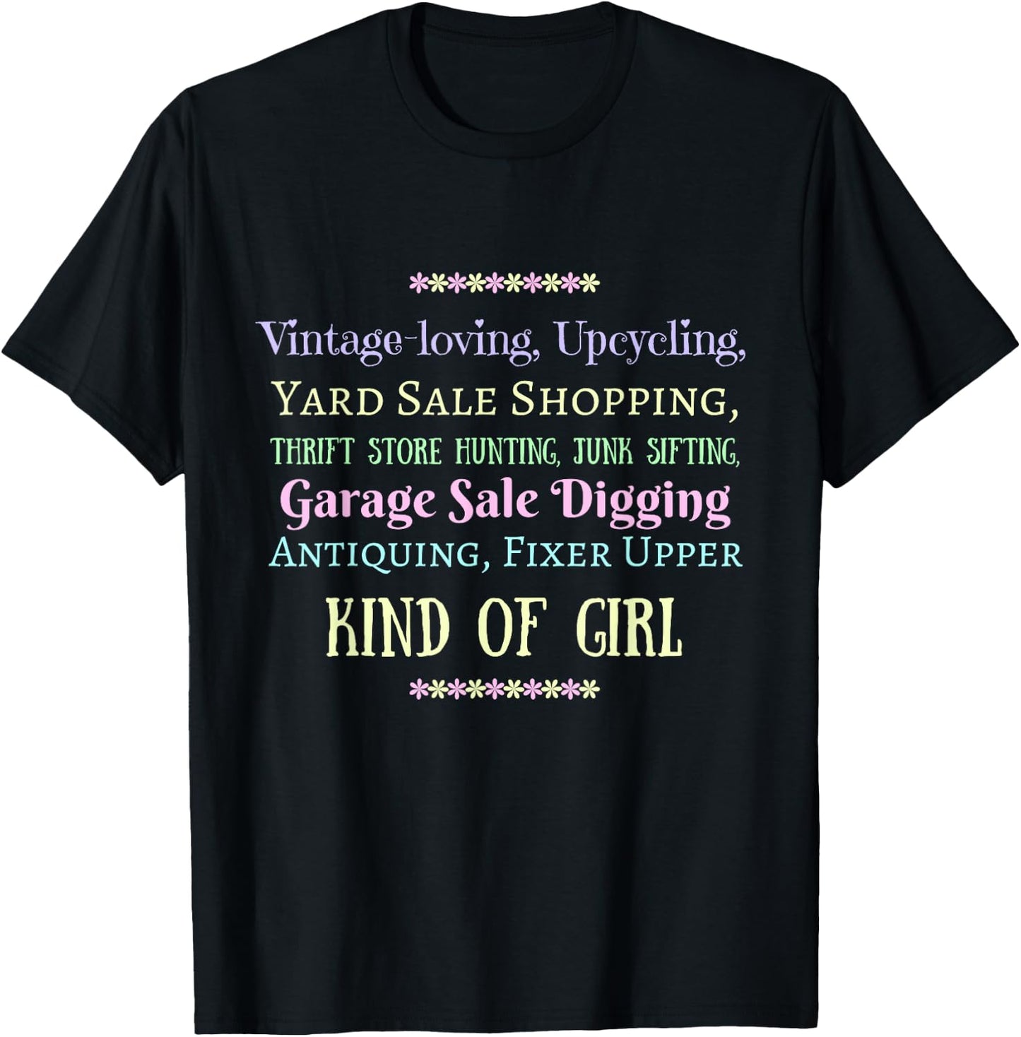 Vintage Thrift Store Antique Junk Yard Sale Kind of Girl T-Shirt - T-Shirt | Black