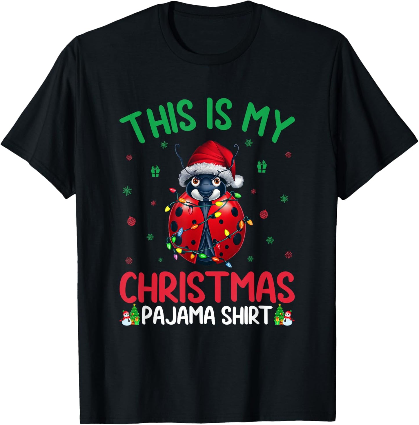 Ugly Xmas Tree Lights Santa Ladybug Christmas Pajama T-Shirt - T-Shirt | Black