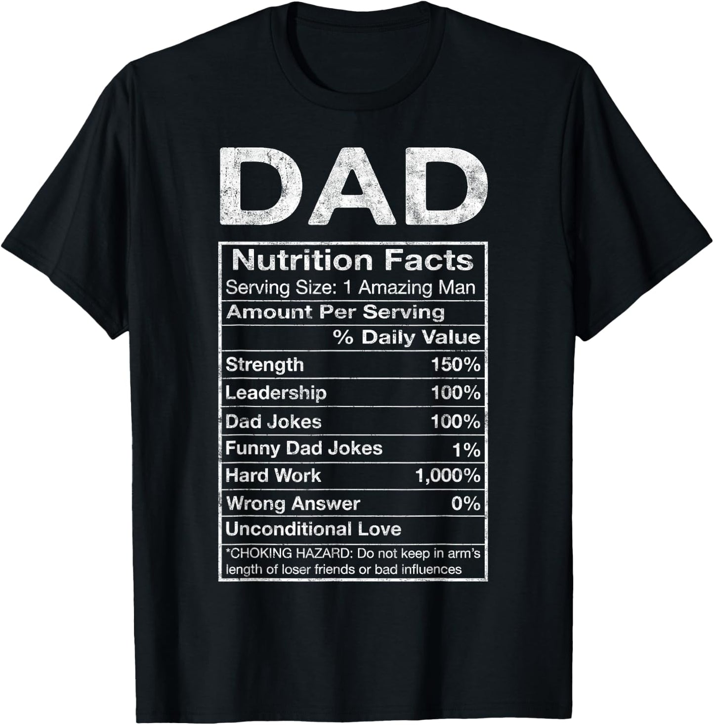 Dad Nutrition Facts Father's Day Grandpa Father Daddy Humor T-Shirt - T-Shirt | Black
