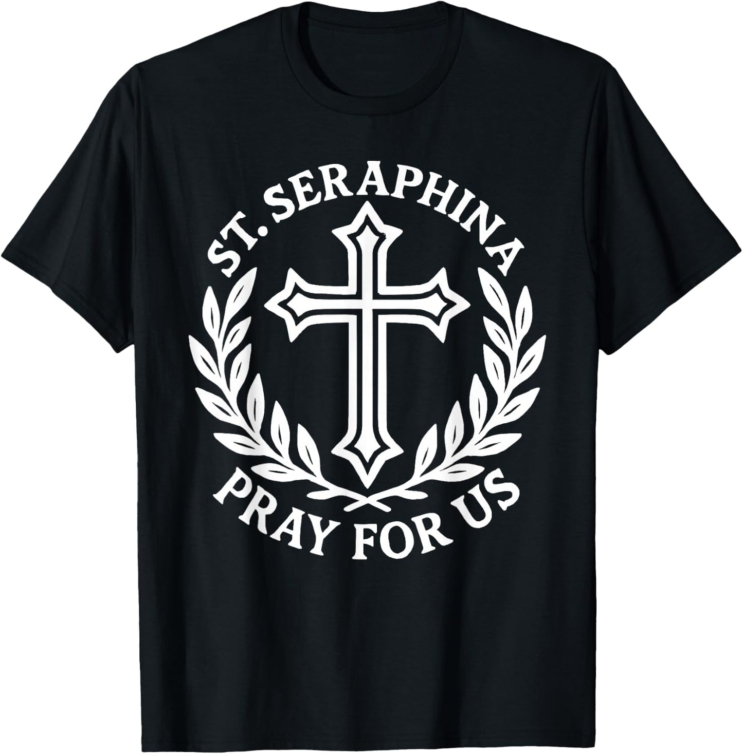 St. Seraphina Pray for Us Catholic Women T-Shirt - T-Shirt | Black