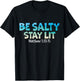 Be Salty Stay Lit Matthew 5:13-16 T-Shirt - T-Shirt | Black