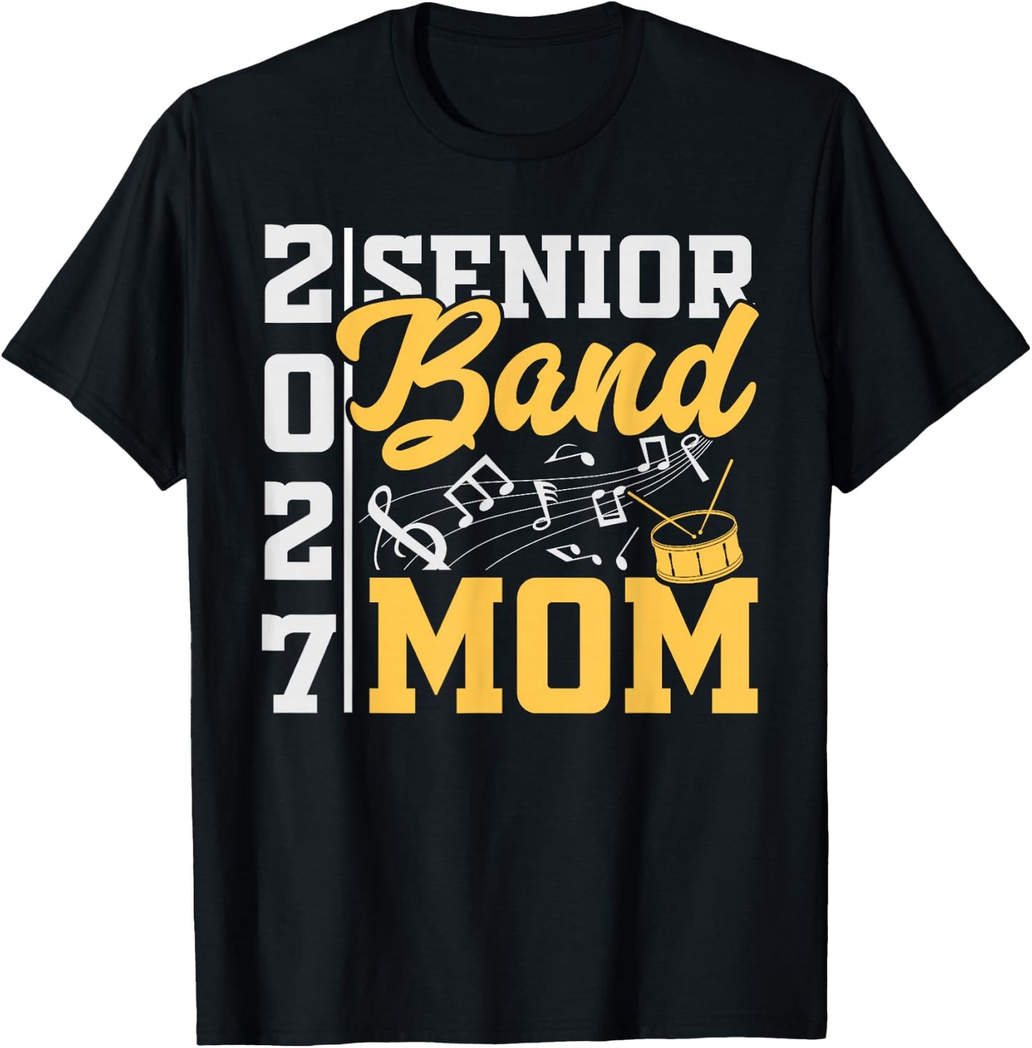 2027 Senior Band Mom Graduation Marching Music Pride T-Shirt - T-Shirt | Black