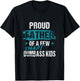 Proud Father of a Few Smart DumbASS Kids Parody Dumbass T-Shirt - T-Shirt | Black
