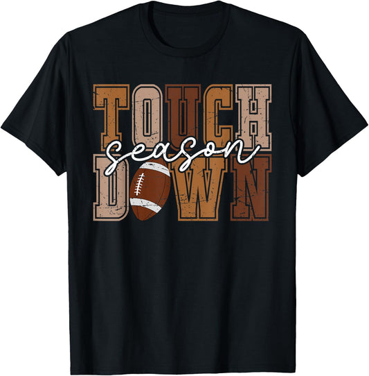 Touchdown Season Football Mama Football Life Funny Mom Dad T-Shirt - T-Shirt | Black