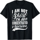 I Am Not Short I'm Just Concentrated Awesome Short People T-Shirt - T-Shirt | Black