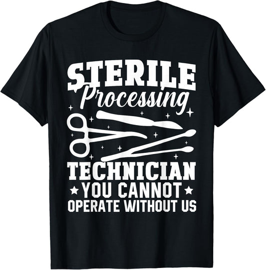 Sterile Processing Technician Instruments Tech Certification T-Shirt - T-Shirt | Black