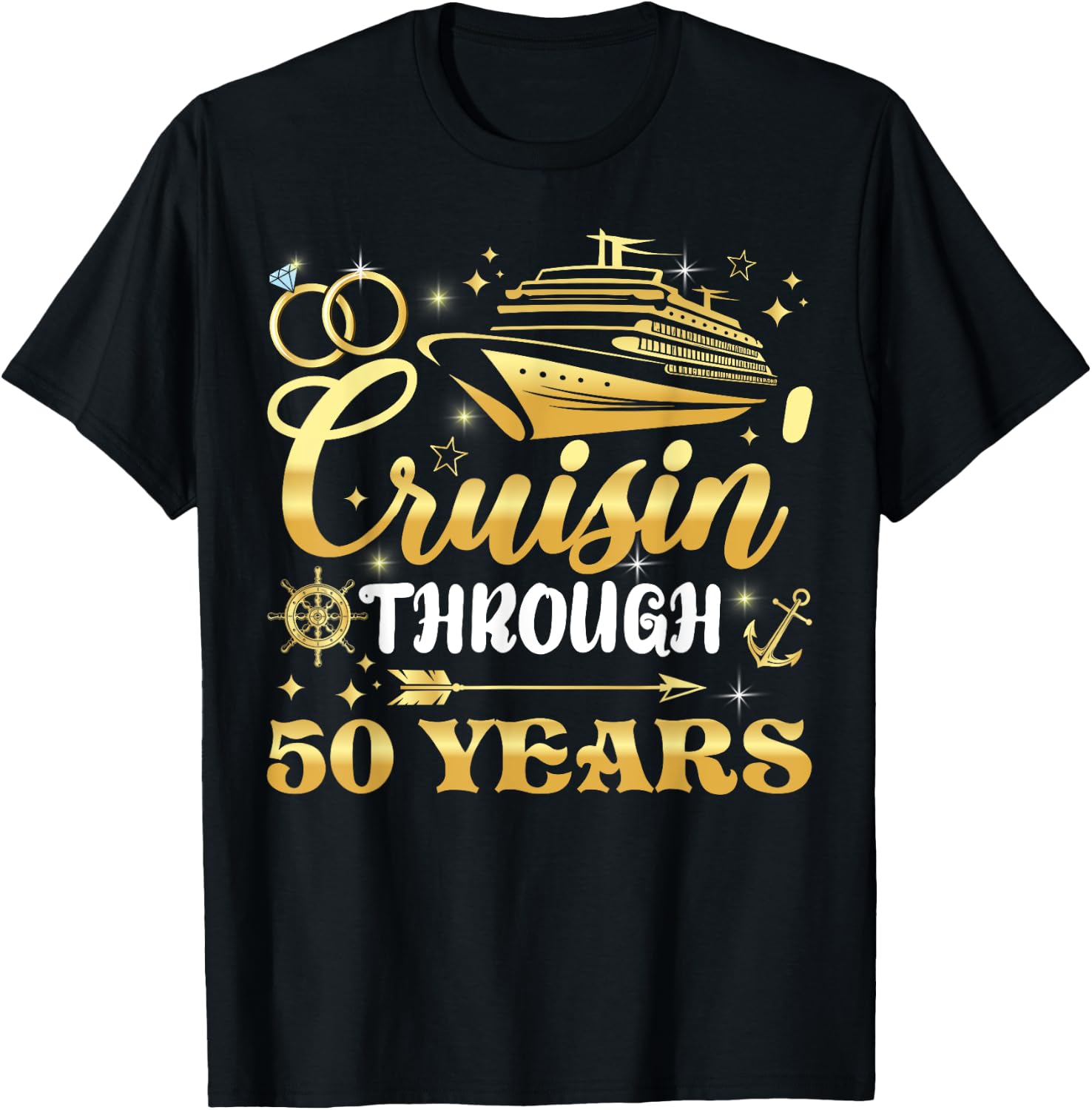 50th Wedding Anniversary Cruise Matching Cruising T-Shirt - T-Shirt | Black