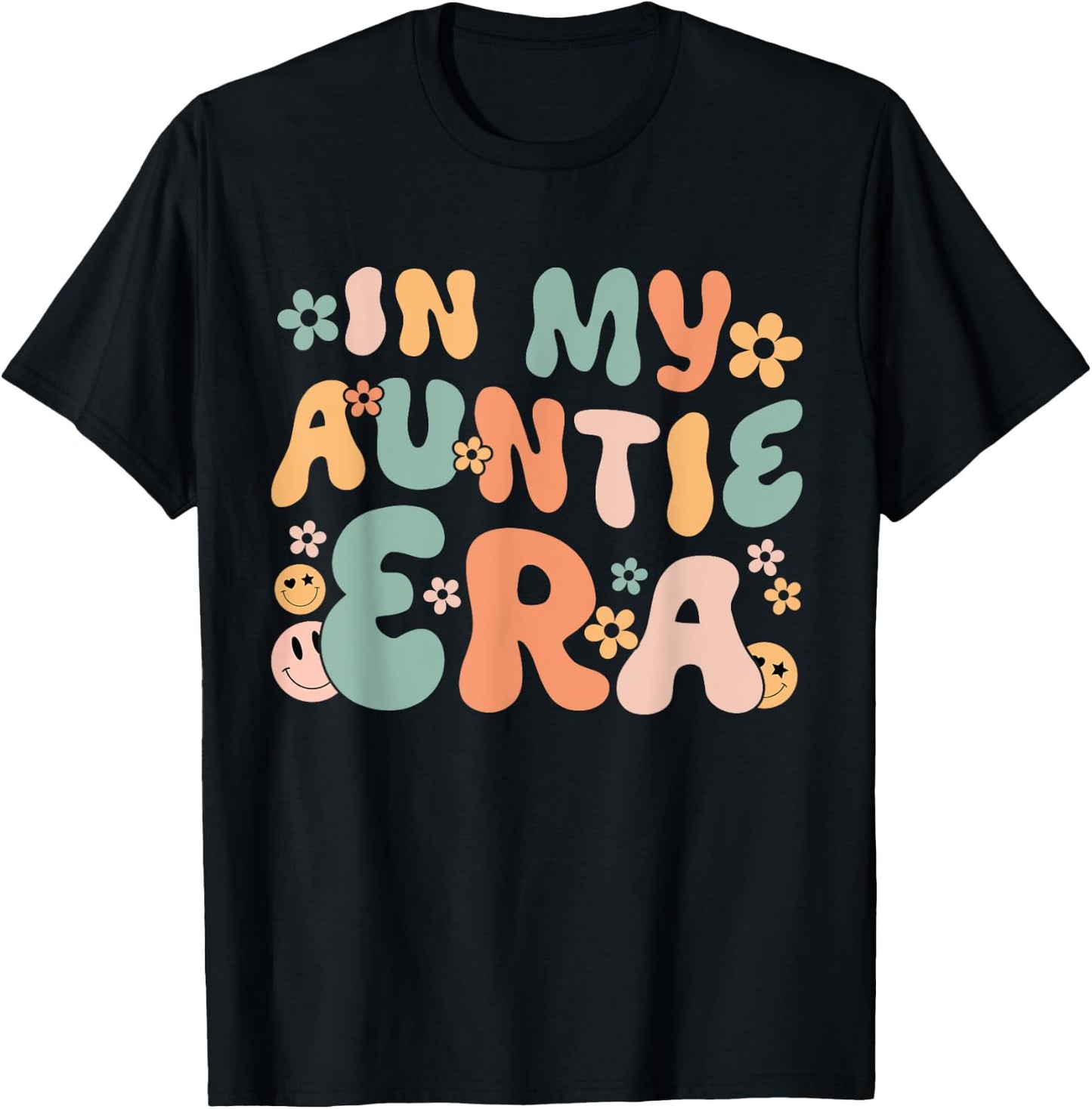 In My Auntie Era Retro Groovy Aunt Life Happy Mother's Day T-Shirt - T-Shirt | Black