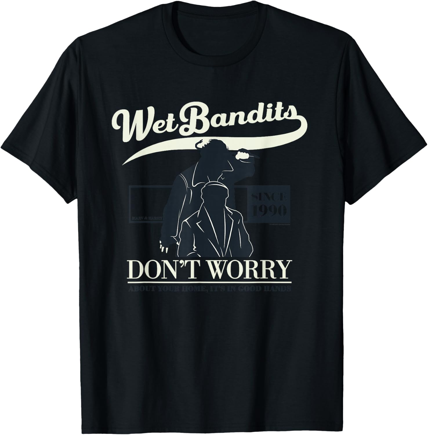 Home Alone Wet Bandits Don't Worry It's in Good Hands Quote T-Shirt - T-Shirt | Black