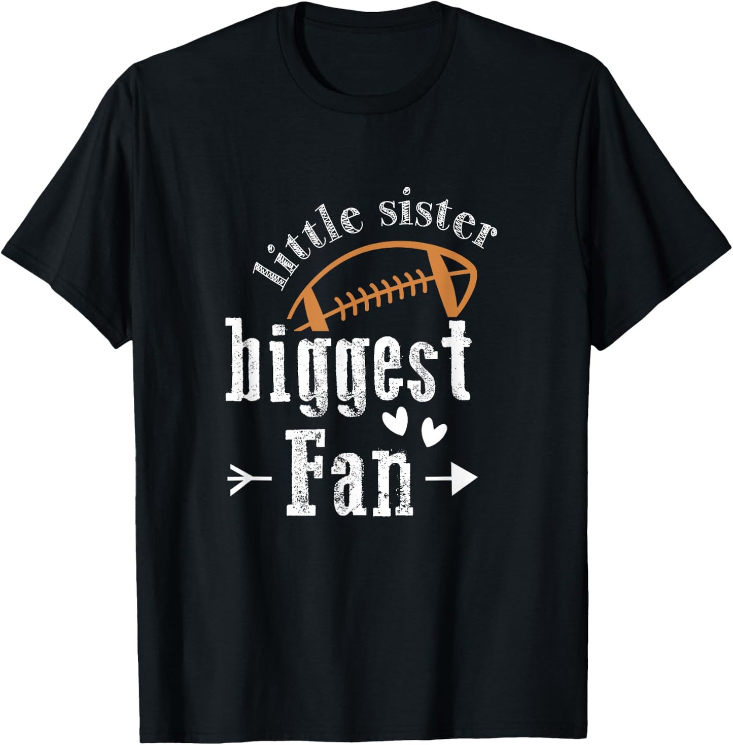 Sister Sibling Best Little Sister Biggest Fan Football T-Shirt - T-Shirt | Black