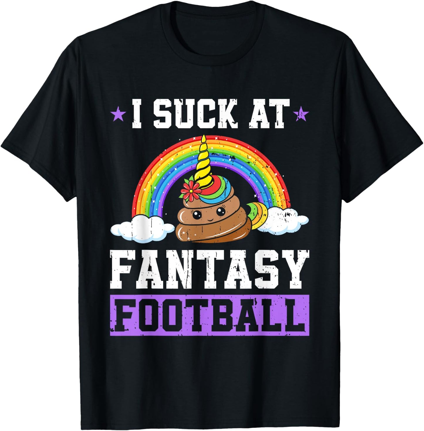 I Suck At Fantasy Football Poop Unicorn Rainbow Loser Men T-Shirt - T-Shirt | Black