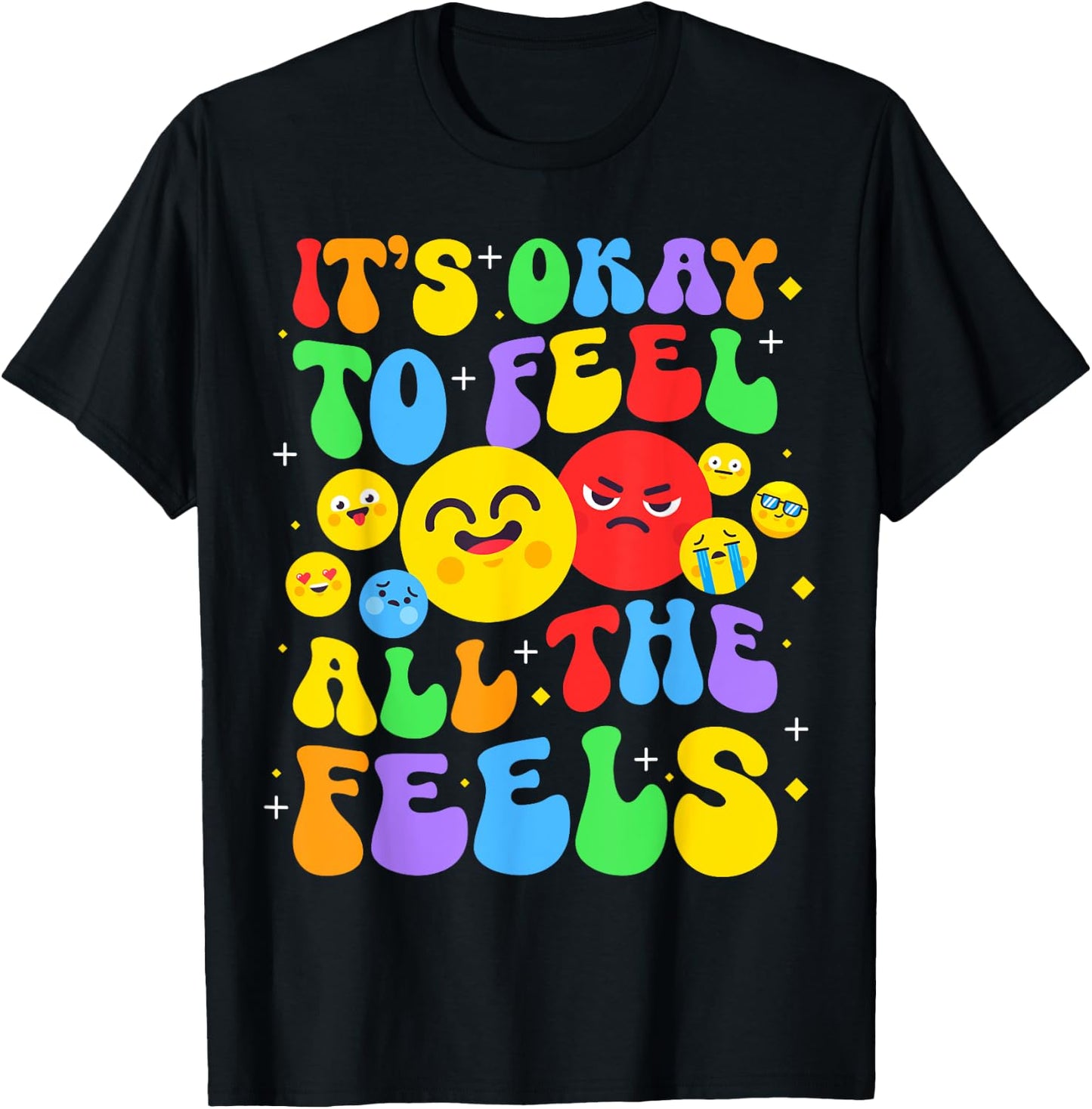 It's Ok To Feel All The Feels Mental Health Awareness Groovy T-Shirt - T-Shirt | Black