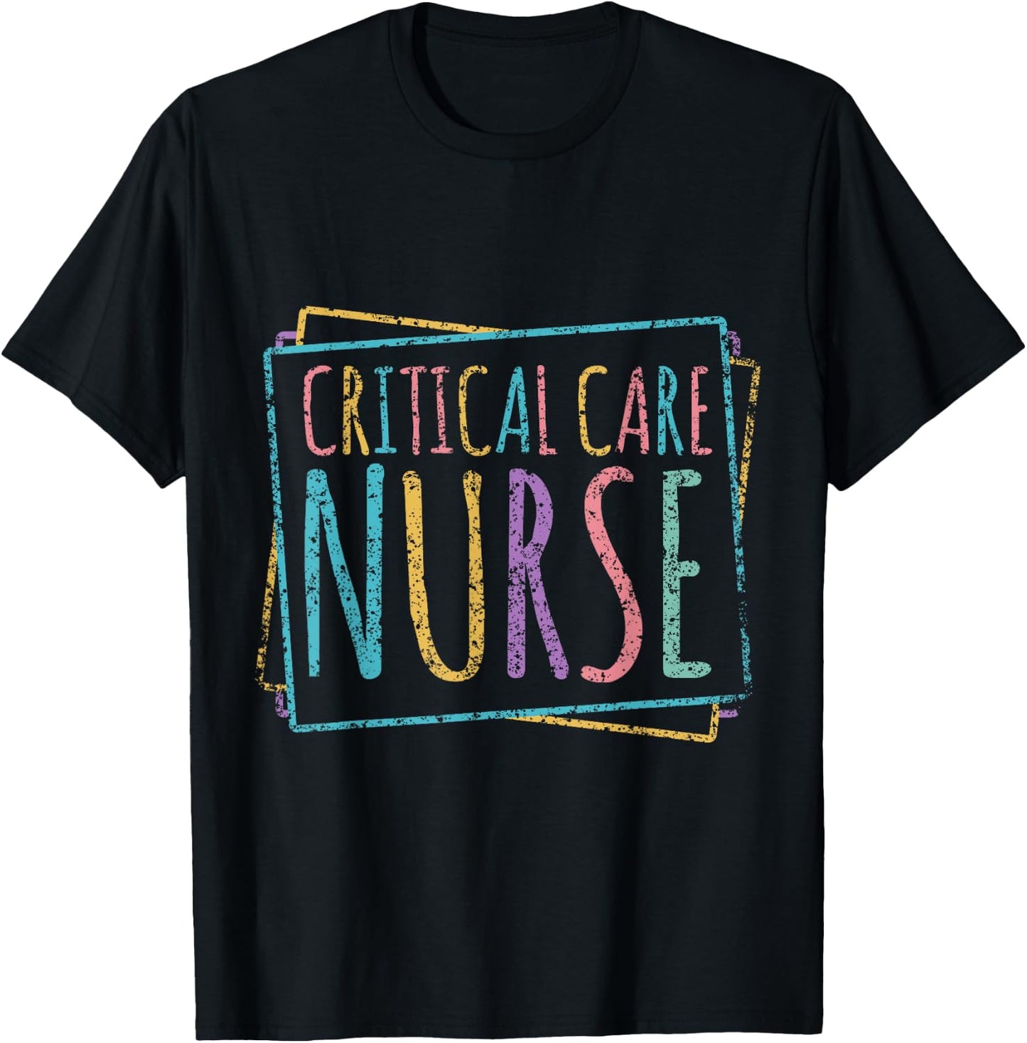 Critical Care Nurse Icu Nursing Nurses Critical Care Nurse T-Shirt - T-Shirt | Black