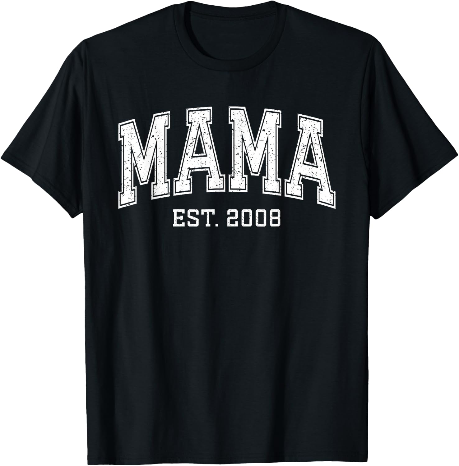 Mama Est 2008 Custom Mom Personalized Mothers Day Customized T-Shirt - T-Shirt | Black