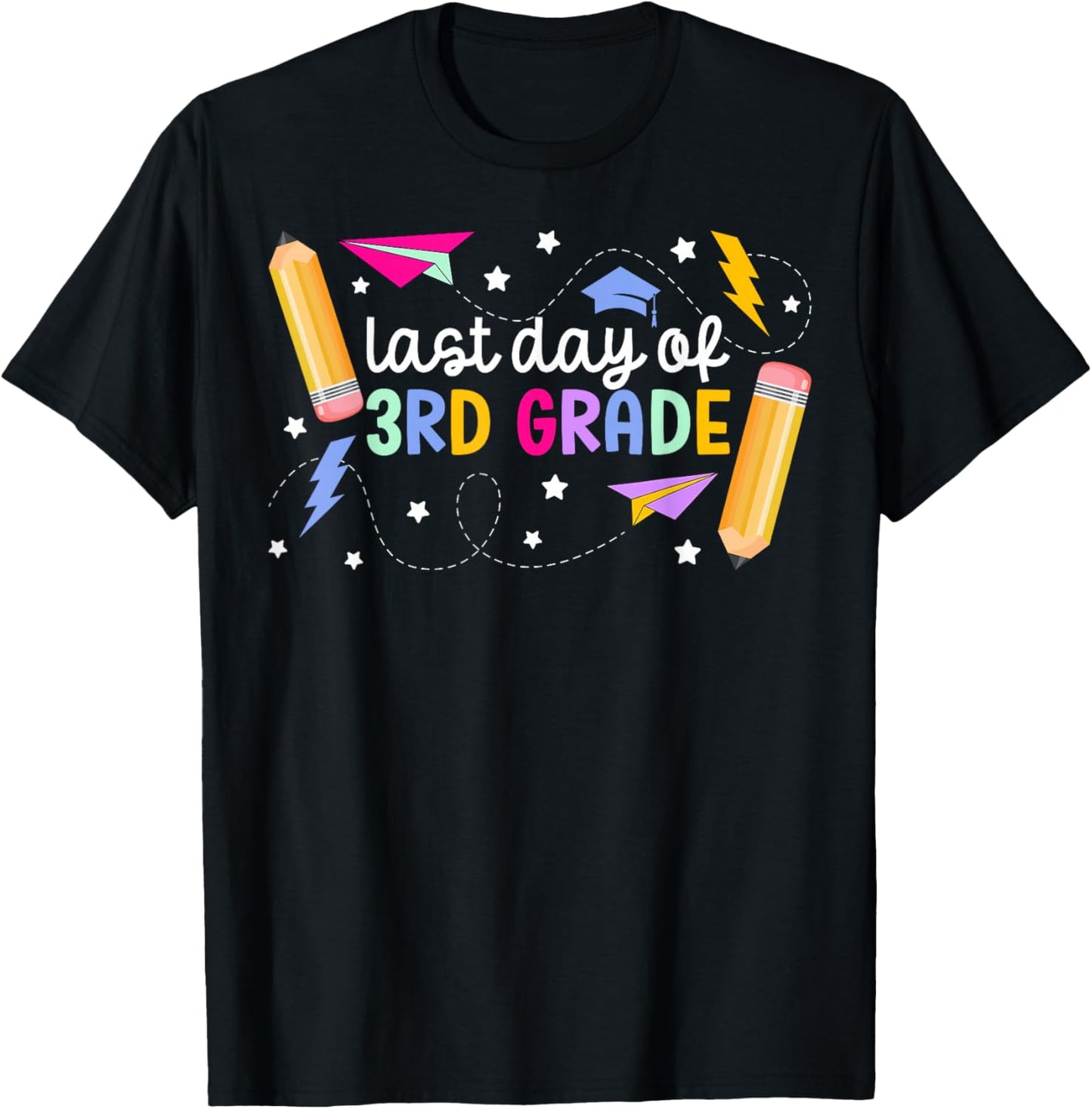 Last Day Of 3rd Grade Last Day Of School Third Grade T-Shirt - T-Shirt | Black