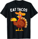 Funny Thanksgiving Turkey Eat Tacos Mexican Thanksgiving T-Shirt - T-Shirt | Black