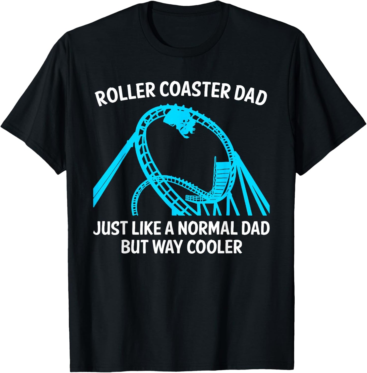 Funny Roller Coaster Design For Dad Men Amusement Parks T-Shirt - T-Shirt | Black