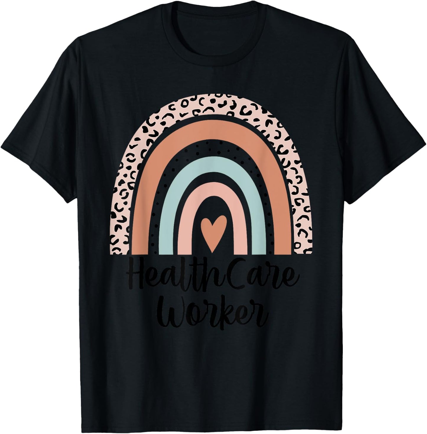 Healthcare Worker Rainbow Frontline Workers Appreciation T-Shirt - T-Shirt | Black